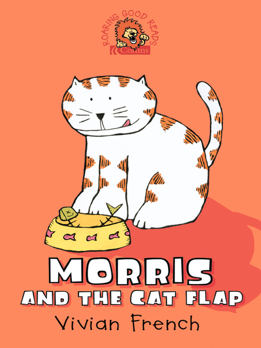 Title details for Morris and the Cat Flap by Vivian French - Available